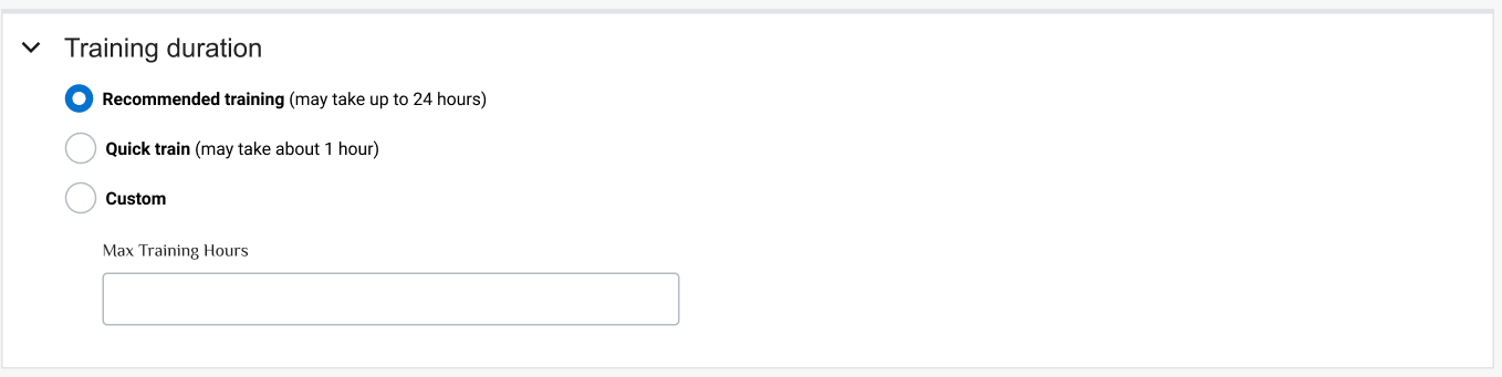 The model training duration options, Recommended training, Quick train, and Custom. Recommended training is selected.