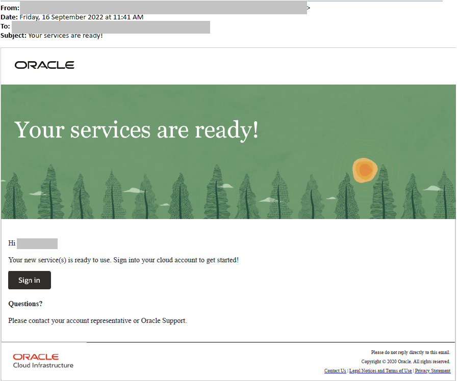 Email stating that your services are ready