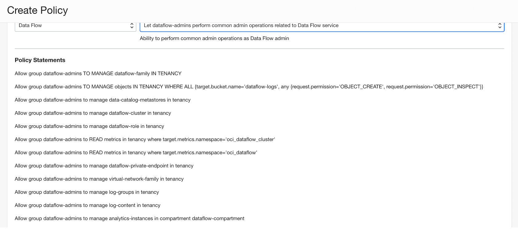 データ・フロー・サービスに関連する共通管理操作をdataflow-adminsが実行するポリシーが選択され、そのポリシー・ステートメントが表示されます。